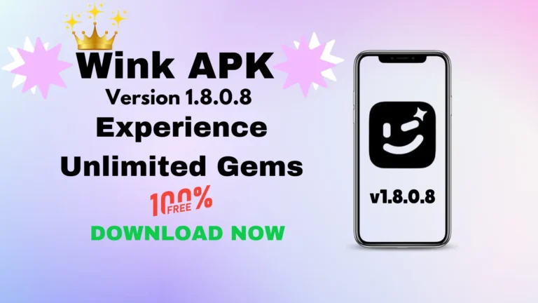 Download Wink APK v1.8.0.8 Experience Unlimited Gems